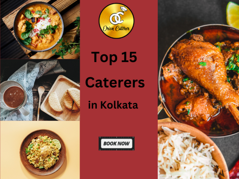 Top 15 Caterers in Kolkata